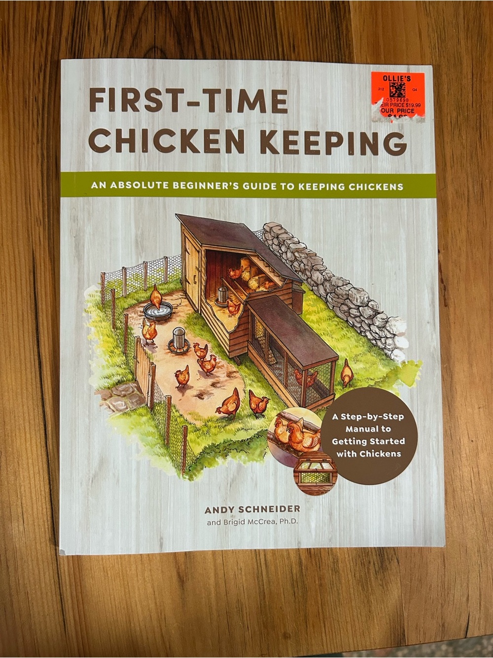 First-Time Chicken Keeping by Andy Schneider Book